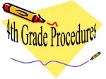 4th Grade Procedures