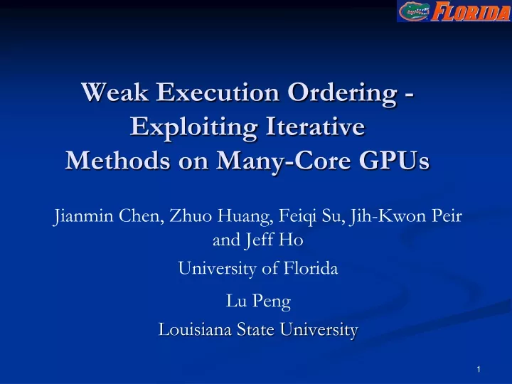 weak execution ordering exploiting iterative methods on many core gpus