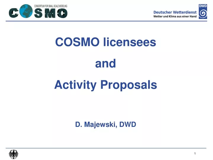 cosmo licensees and activity proposals d majewski dwd