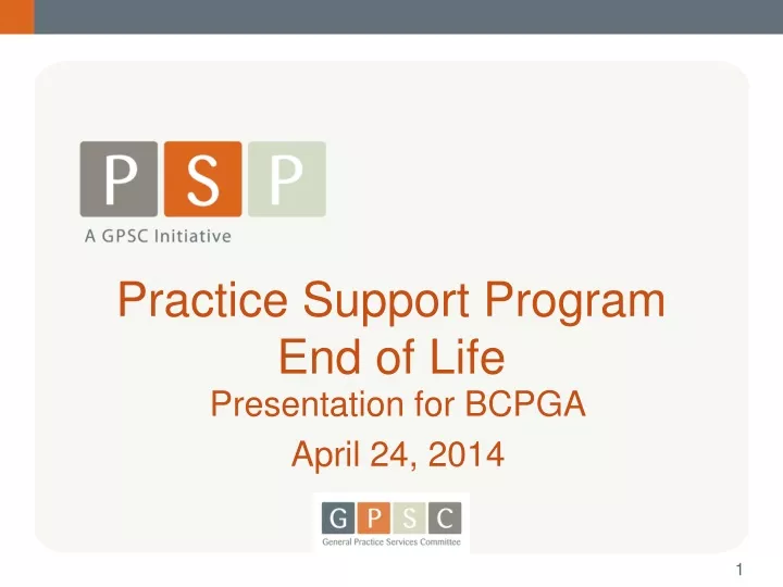 practice support program end of life