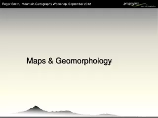 Roger Smith,  Mountain Cartography Workshop, September 2012