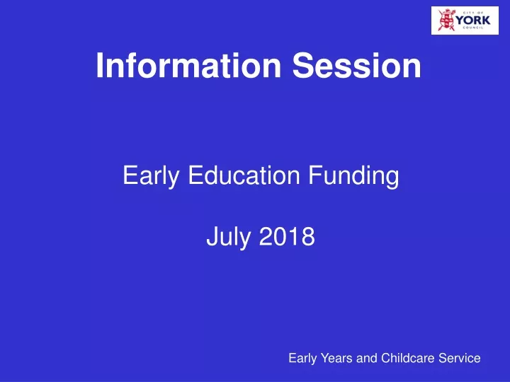 early education funding july 2018