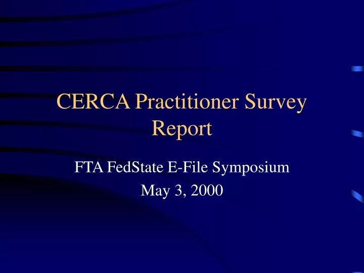 cerca practitioner survey report