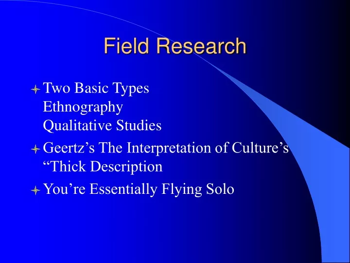 field research