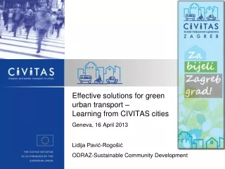 Effective solutions for green  urban transport –  Learning from CIVITAS cities