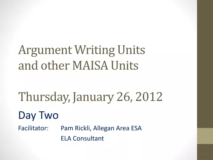 argument writing units and other maisa units thursday january 26 2012