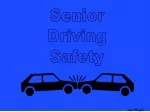 Senior Driving Safety: Age-Based License Testing - slide 1