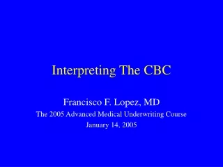 Interpreting The CBC