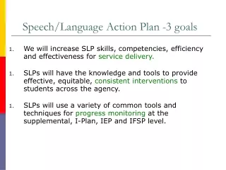 Speech/Language Action Plan -3 goals