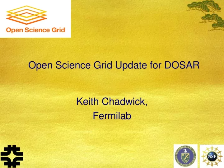 open science grid update for dosar
