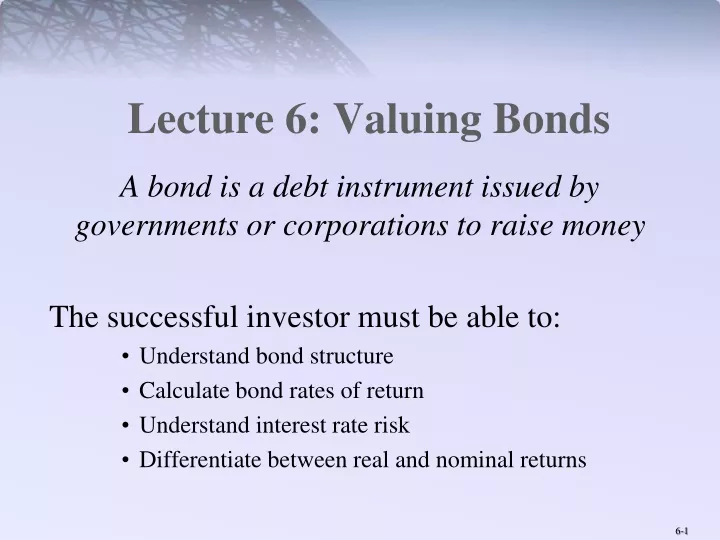 lecture 6 valuing bonds