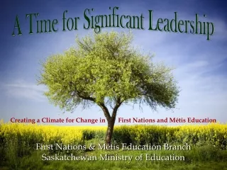 First Nations &amp; Métis Education Branch Saskatchewan Ministry of Education