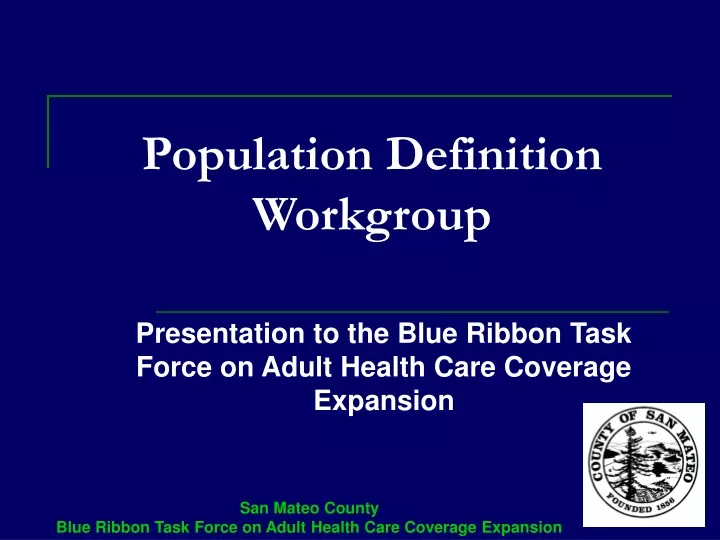 population definition workgroup