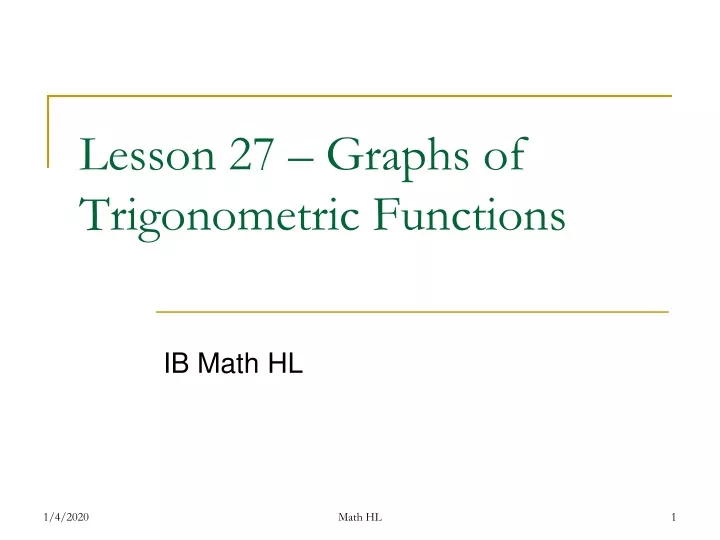 lesson 27 graphs of trigonometric functions