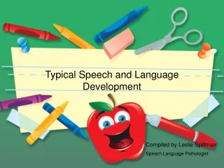 Typical Speech and Language Development