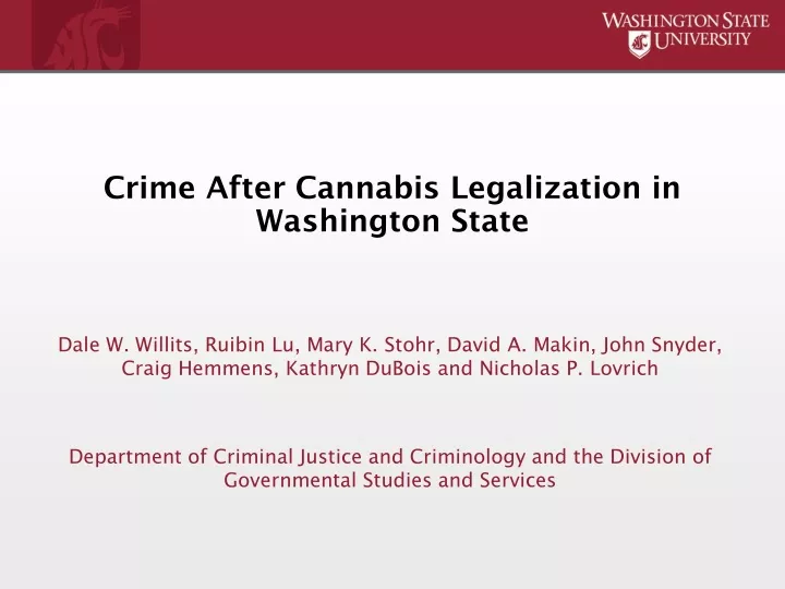 crime after cannabis legalization in washington state