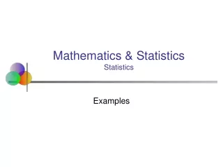 Mathematics &amp; Statistics Statistics