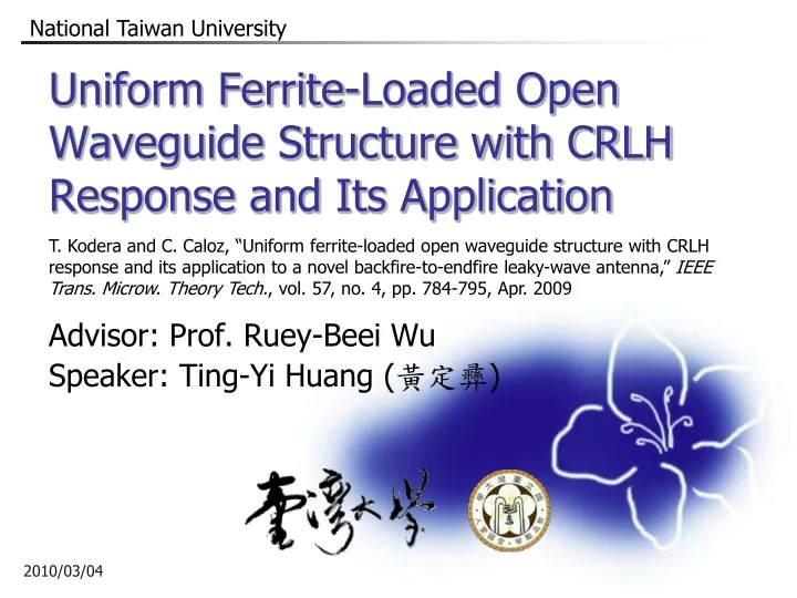 uniform ferrite loaded open waveguide structure with crlh response and its application