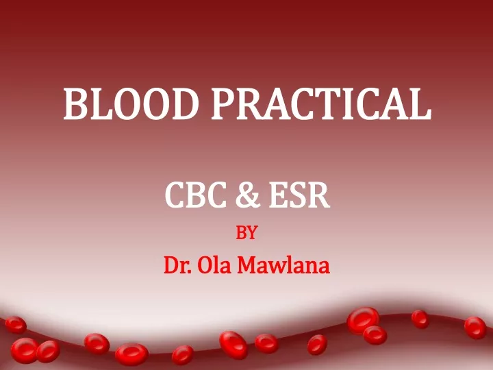 blood practical
