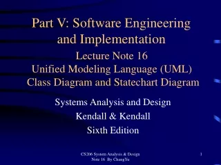 Lecture Note 16 Unified Modeling Language (UML)  Class Diagram and Statechart Diagram