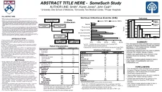 ABSTRACT TITLE HERE -  SomeSuch Study AUTHOR LINE: Smith 1 , Karen Jones 2 , John Cash 3