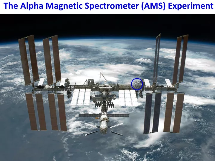 the alpha magnetic spectrometer ams experiment
