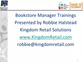 Bookstore Manager Trainings Presented by Robbie Halstead Kingdom Retail Solutions