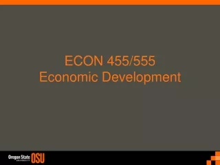 ECON 455/555 Economic Development