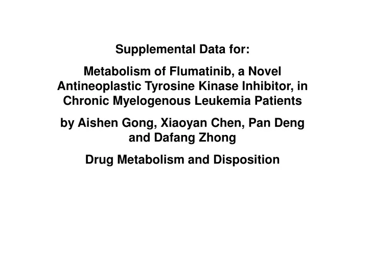 supplemental data for metabolism of flumatinib
