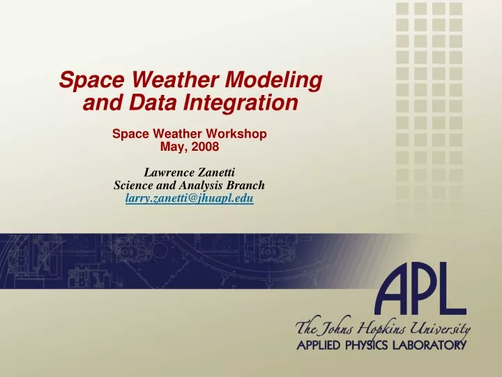 space weather modeling and data integration space