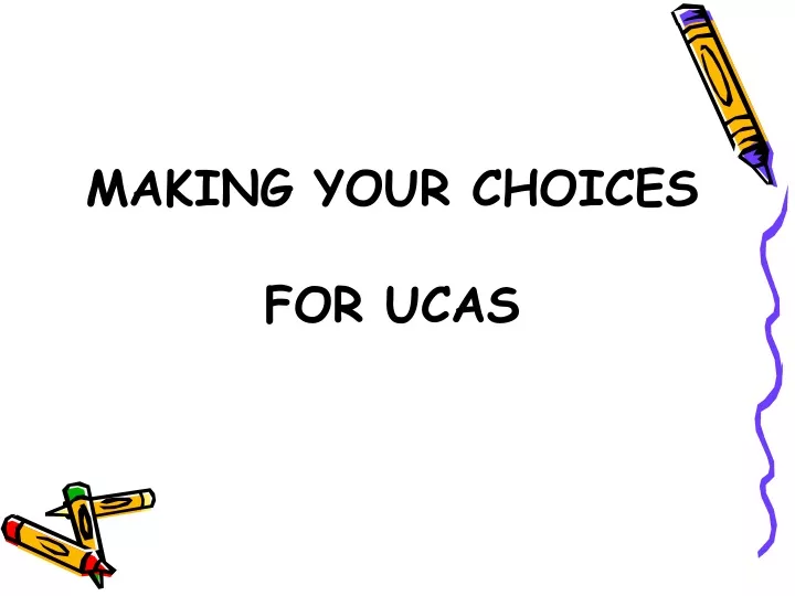 making your choices for ucas
