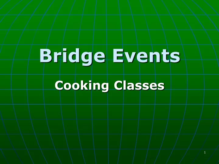 bridge events