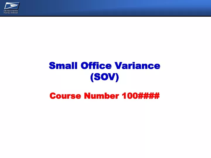 small office variance sov course number 100