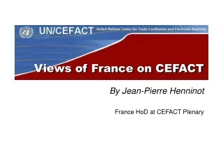 Views of France on CEFACT