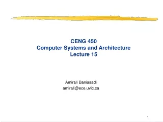 CENG 450 Computer Systems and Architecture Lecture 15