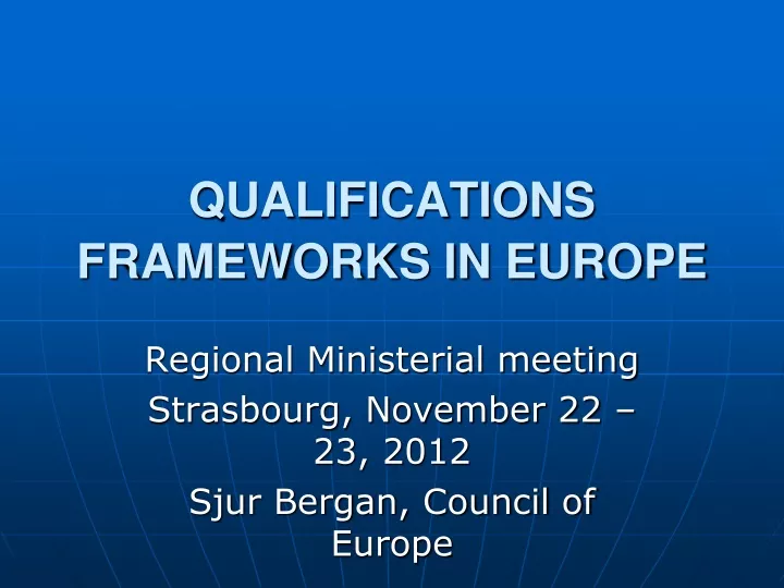 qualifications frameworks in europe