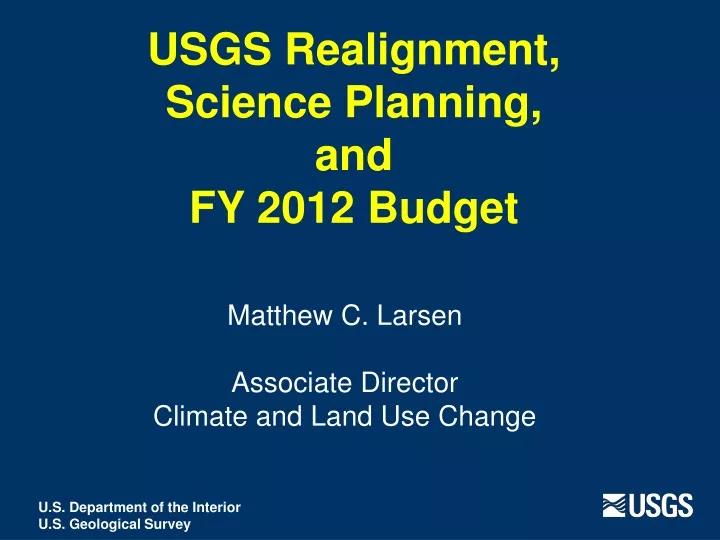 usgs realignment science planning and fy 2012