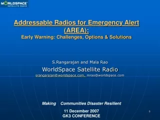 Addressable Radios for Emergency Alert  (AREA): Early Warning: Challenges, Options &amp; Solutions
