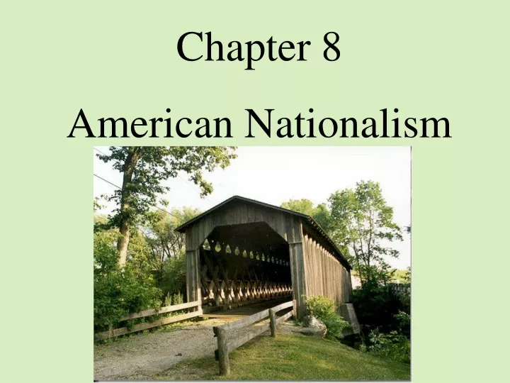 chapter 8 american nationalism
