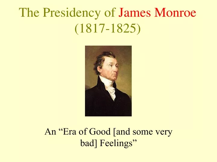 the presidency of james monroe 1817 1825