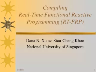 Compiling  Real-Time Functional Reactive Programming (RT-FRP)