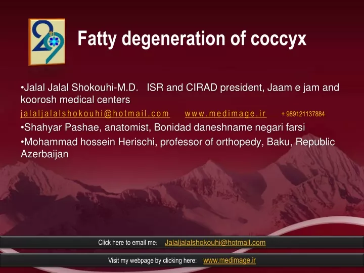 fatty degeneration of coccyx
