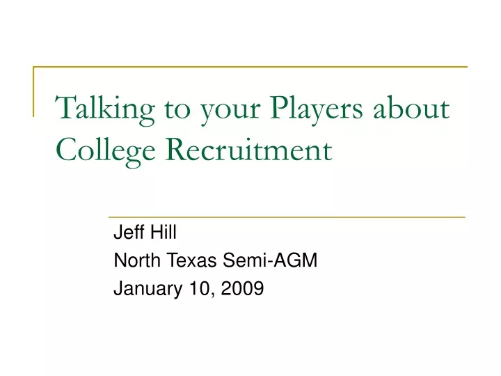 talking to your players about college recruitment