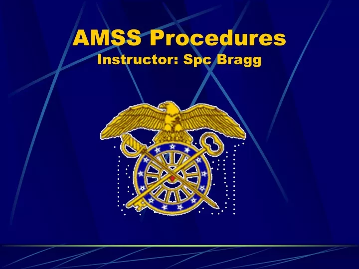 amss procedures instructor spc bragg