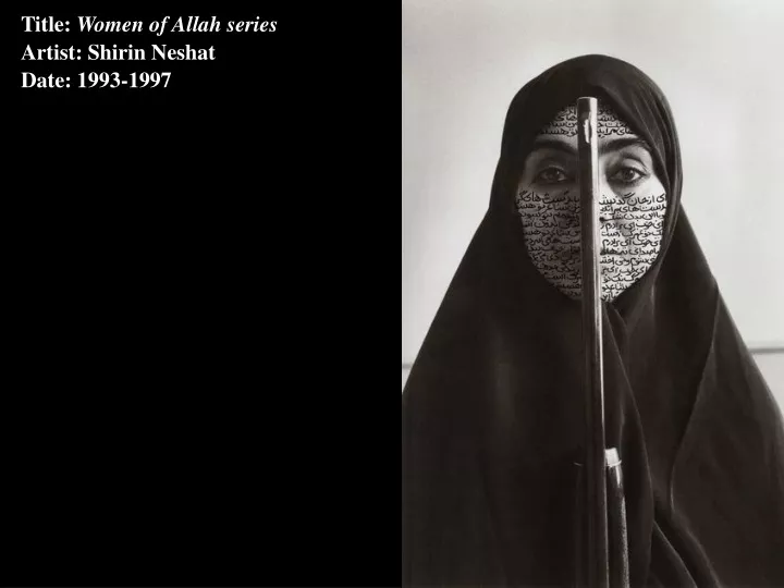 title women of allah series artist shirin neshat