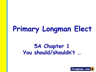 Primary Longman Elect