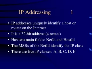 IP Addressing              1