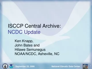 ISCCP Central Archive: NCDC Update