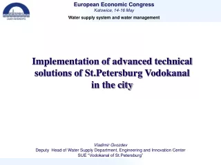 Implementation of advanced technical solutions of St.Petersburg Vodokanal  in the city