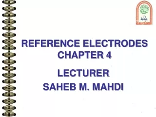 REFERENCE ELECTRODES CHAPTER 4